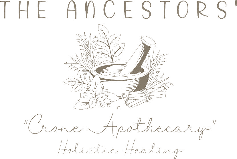 The Ancestors' Crone Apothecary — Holistic Healing